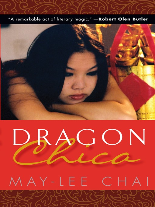 Title details for Dragon Chica by May-lee Chai - Available